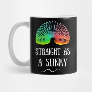 Straight as a Slinky Mug